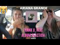 Ariana Grande- Thank U, Next || Album Reaction (emotional AF)
