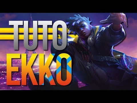 TUTO EKKO - COMMENT CARRY EN SILVER/GOLD ? - League of Legends FR