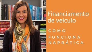 Financiamento de veículo: como funciona