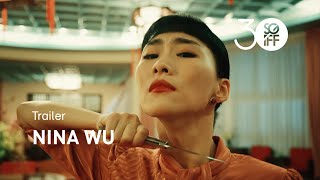 Nina Wu Trailer | SGIFF 2019
