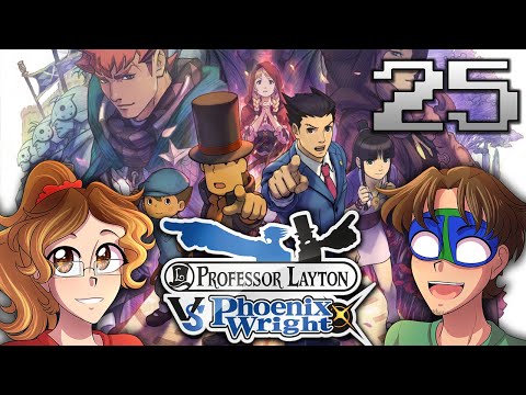 SPLITTING UP - Professor Layton Vs. Phoenix Wright (Part 25)