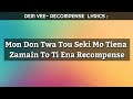 Dem Vee - Recompense  ( Lyrics )