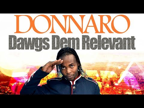 Donnaro - Dawgs Dem Relevant - June 2017
