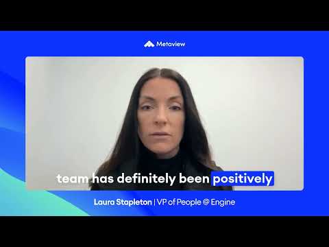 Engine - Customer Success Story (Laura Stapleton - Vice President of People)