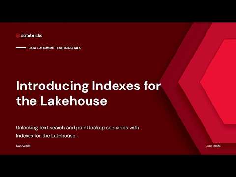 Watch: Introducing Indexes for the Lakehouse