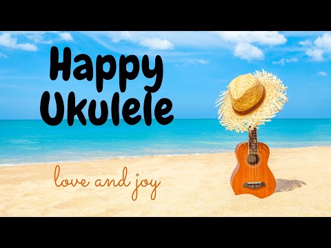 Happy Music Ukulele Song - No Copyright