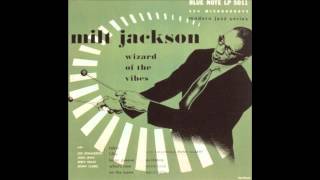 Milt Jackson - Bags Groove