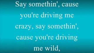 Say Somethin&#39; - Austin Mahone (lyrics)