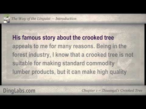 The Linguist by Steve Kaufmann - Introduction - Zhuangzi's Crooked Tree