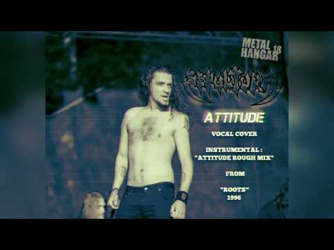 LaZaR - Attitude //SEPULTURA VOCAL COVER//