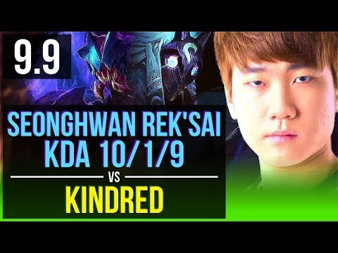 SeongHwan REK'SAI vs KINDRED (JUNGLE) | KDA 10/1/9, Dominating | Korea Grandmaster | v9.9