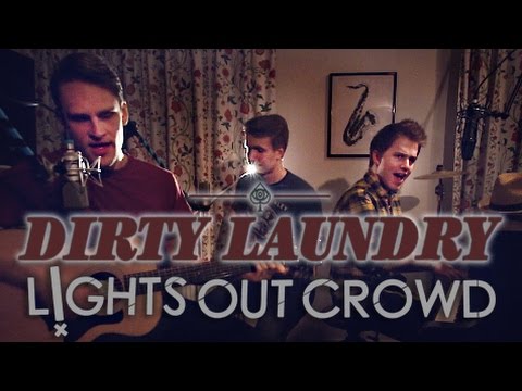 DIRTY LAUNDRY - All Time Low (Lights Out Crowd COVER)