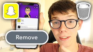 How To Remove Bitmoji From Snapchat - Full Guide