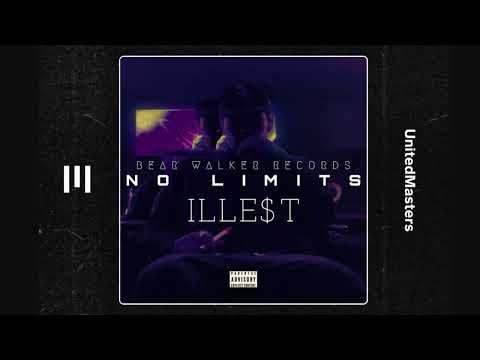 No Limits - ILLE$T