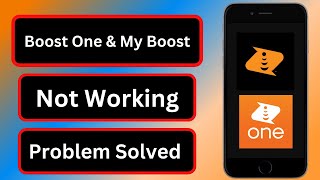 Boost One App Not Working | My Boost Not Working | 2023
