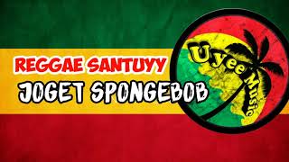 Download lagu Lagu spongebob versi reggae-uyee music mp3 Download lagu Lagu spongebob versi reggae-uyee music mp3