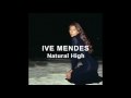 Ive Mendes  - Natural High (SUMO Rebounce Mix)
