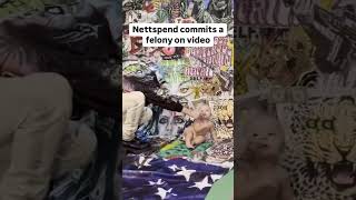 Nettspend commits a felony on video #undergroundrap