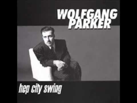 Wolfgang Parker - Hep City Swing - 10 The Mysterious Mr. X