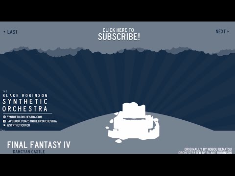 Final Fantasy IV - Castle Damcyan Orchestra