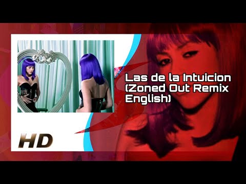Shakira and Pacha All Stars - Las de la Intuicion (Zoned Out Remix English) [HD Remastered]