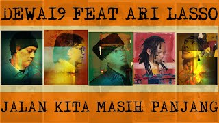 Download lagu Dewa19 Feat Ari Lasso Jalan Kita Masih Panjang... mp3