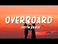 Overboard Justin Bieber Lyrics