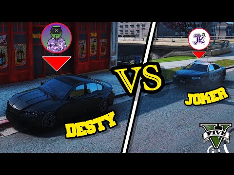 [GTA V] DESTY vs JOKER IN A CHASE!!!