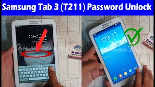 Samsung Tab 3 (SM-T211) Password Unlock Hard Reset Button