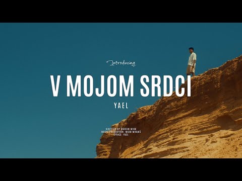 YAEL - V MOJOM SRDCI |Official Video|