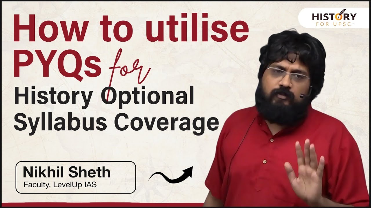 How to cover Entire UPSC History Optional Through PYQs? Workshop by Nikhil sir
