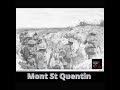 True Blue History - Mont St Quentin