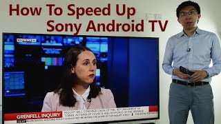 How To Speed Up Slow Sony Android TV & Disable Samba Interactive