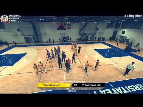 LIVE CN U19🏀CSU Știința Politehnica București - CS Politehnica Iași