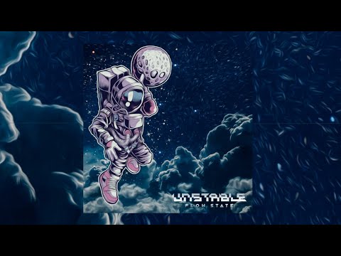 Unstable - Flow State (Original Mix)