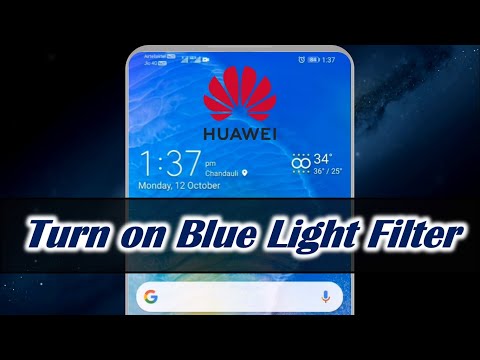 Turn on Blue Light Filter in Huawei