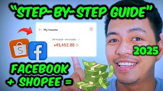 📌 STEP-BY-STEP GUIDE: HOW TO EARN IN SHOPEE AFFILIATE USING FACEBOOK 2025 📌 #AffiliatePartnerships