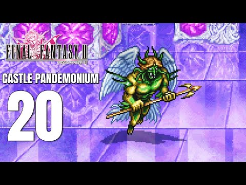 FINAL FANTASY II Pixel Remaster Platinum Trophy Gameplay Walkthrough Part 20 - Castle Pandemonium
