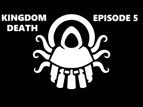 Kingdom Death Monster | Simulator | Season 1 | Session 5