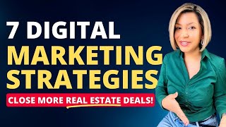 7 Digital Marketing Strategies for Real Estate Agents