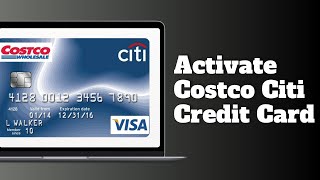 How to Activate Costco Citi Card Online