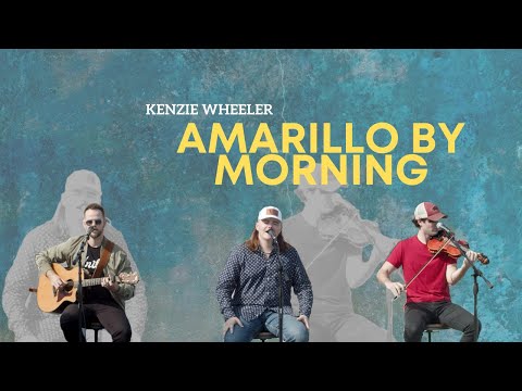 Amarillo by Morning cover by Kenzie Wheeler