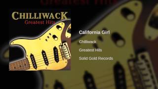 Chilliwack - California Girl