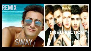 One Direction / Sway - Girl You Know It&#39;s True Remix / Through the Dark