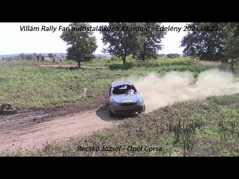 Recskó József - Opel Corsa Villám Rally Fan autóstalálkozó 3.forduló - Edelény 2021.08.22.