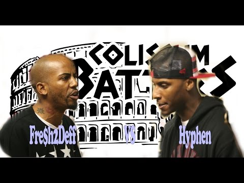 Fre$h2Deff vs Hyphen