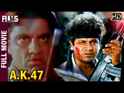 AK 47 Kannada Full Movie | Shivaraj kumar | Chandini | Om Puri | Ashish Vidyarthi | Indian Films
