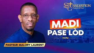 Madi pase lod | 04/21/2026 | Salvation Church of God | Pasteur Malory Laurent