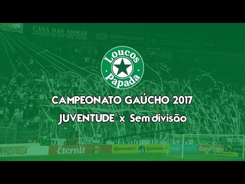 Os Loucos da Papada - Juventude x Sem divisão (Gauchão 2017)