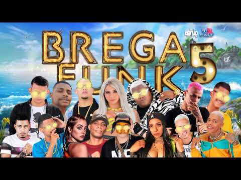 BREGA FUNK 5 - ( O MELHOR REPERTORIO PRO CARNAVAL ) - DJ DENTÃO,DJ FAIT E ZÉ DO CD